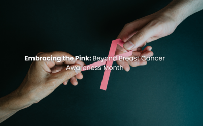 Embracing the Pink: Beyond Breast Cancer Awareness Month