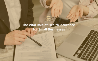 The Vital Role of Health Insurance for Small Businesses