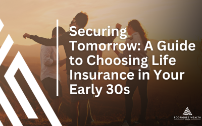 Securing Tomorrow: A Guide to Choosing Life Insurance in Your Early 30s